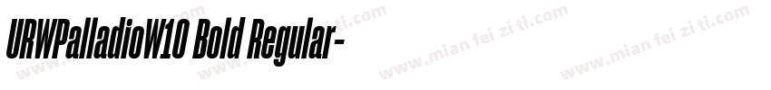 URWPalladioW10 Bold Regular字体转换
